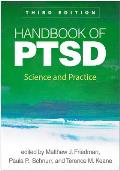 Handbook of Ptsd: Science and Practice