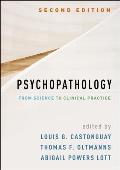 Psychopathology: From Science to Clinical Practice