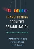 Transforming Cognitive Rehabilitation: Effective Instructional Methods