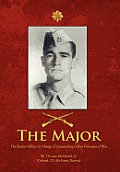 The Major: The Senior Officer in Charge: Commanding Fellow Prisoners of War