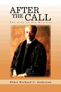 After the Call: The Life of the Minister
