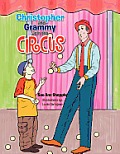 Christopher and Grammy Join the Circus