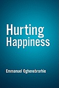 Hurting Happiness