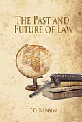 The Past and Future of Law