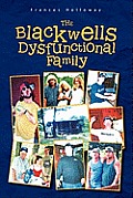 The Blackwells' Dysfunctional Family