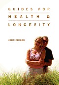 Guides For Health & Longevity