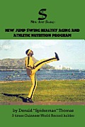 New Jump Swing Healthy Aging & Athletic Nutrition Program
