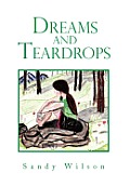 Dreams and Teardrops