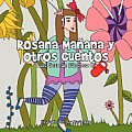 Rosana Ma Ana y Otros Cuentos