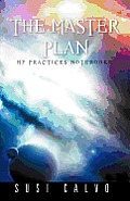 The Master Plan: My Practices Notebook - 1