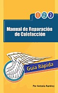Manual de Reparacion de Calefaccion: Guia Rapida