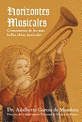 Horizontes Musicales: Comentarios de Las M S Bellas Obras Musicales