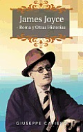 James Joyce - Roma y Otras Historias