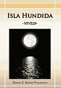 Isla Hundida: -Novela-