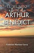 El Mundo de Arthur Benedict
