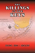 The Killings Inthe Keys: The Prayer Wheel Murders