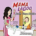 Mama Lagoo: Bath Time Battle