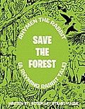 Rhymen the Rabbit (a Rhyming Rabbit Tale): Save the Forest