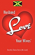 Husband Love Your Wives'