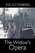 The Widow's Opera