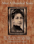 After a Hundred Years: The Life of an American Artist, ADA Leonore Knox, 1861-1902