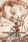 Sodom and Gomorrah, Texas by R. A. Lafferty, Science Fiction, Fantasy