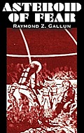Asteroid of Fear by Raymond Z. Gallun, Science Fiction, Adventure, Fantasy