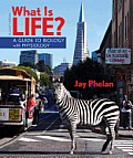 What Is Life? a Guide to Biology with Physiology (High School)