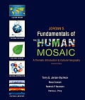 Jordan's Fundamentals of the Human Mosaic: A Thematic Introduction to Cultural Geography