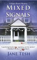 Mixed Signals A Grace Street Mystery