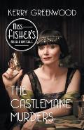 Castlemaine Murders A Phryne Fisher Mystery