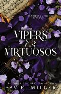 Vipers and Virtuosos (Deluxe Edition)