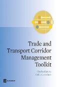 Trade and Transport Corridor Management Toolkit