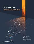 Africa's Cities: Opening Doors to the World