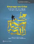 Emprego Em Crise: A Trajetoria Para Melhores Empregos Na America Latina Pos-Covid-19