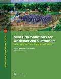 Mini Grid Solutions for Underserved Customers: Emerging Lessons from India and Nigeria