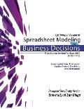 Customized Version of Spreadsheet Modeling for Business Decisions, Third Edition, by John F. Kros. Designed Specifically for the University of San Die