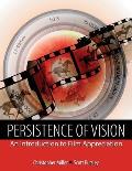 Persistence of Vision: An Introduction to Film Appreciation