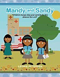 Mandy and Sandy: Children always obey your parents for this pleases the Lord