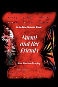 Naomi and Her Friends: An Andrew Maccata Novel