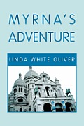 Myrna's Adventure