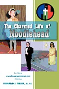 The Charmed Life of Noodlehead
