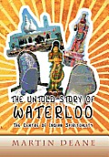 The Untold Story of Waterloo: As the Centre of Indian Spirituality
