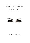 Paranormal Is a Reality