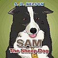 Sam The Sheep Dog