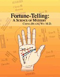 Fortune-Telling: A Science of Mystery