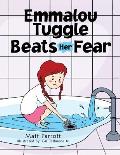 Emmalou Tuggle Beats Her Fear