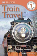 DK Readers Train Travel