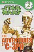 DK Readers Star Wars The Adventures of C 3PO