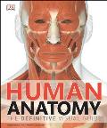 Human Anatomy The Definitive Visual Guide